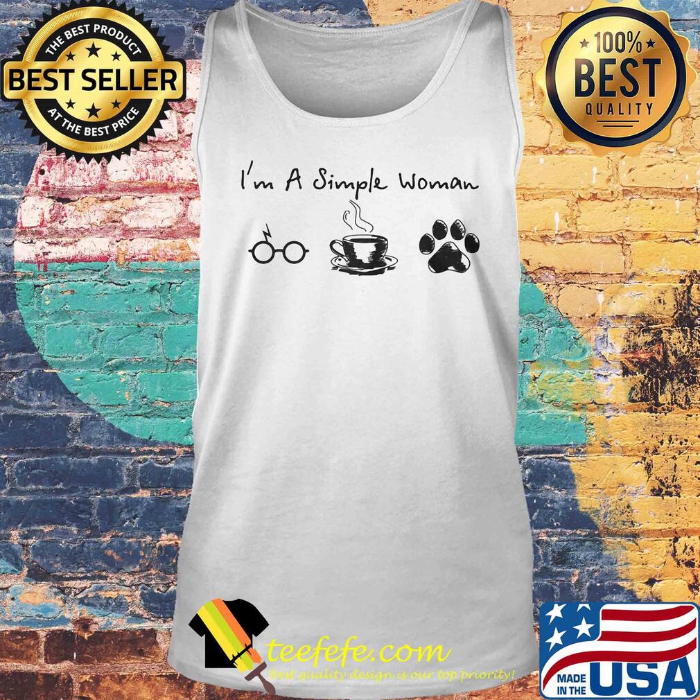 I'm a simple woman glasses coffee paw dog s Tank top I'm a simple woman glasses coffee paw dog s Tank top