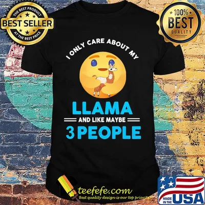 Icon I only care about my paw llama and like maybe 3 people shirt