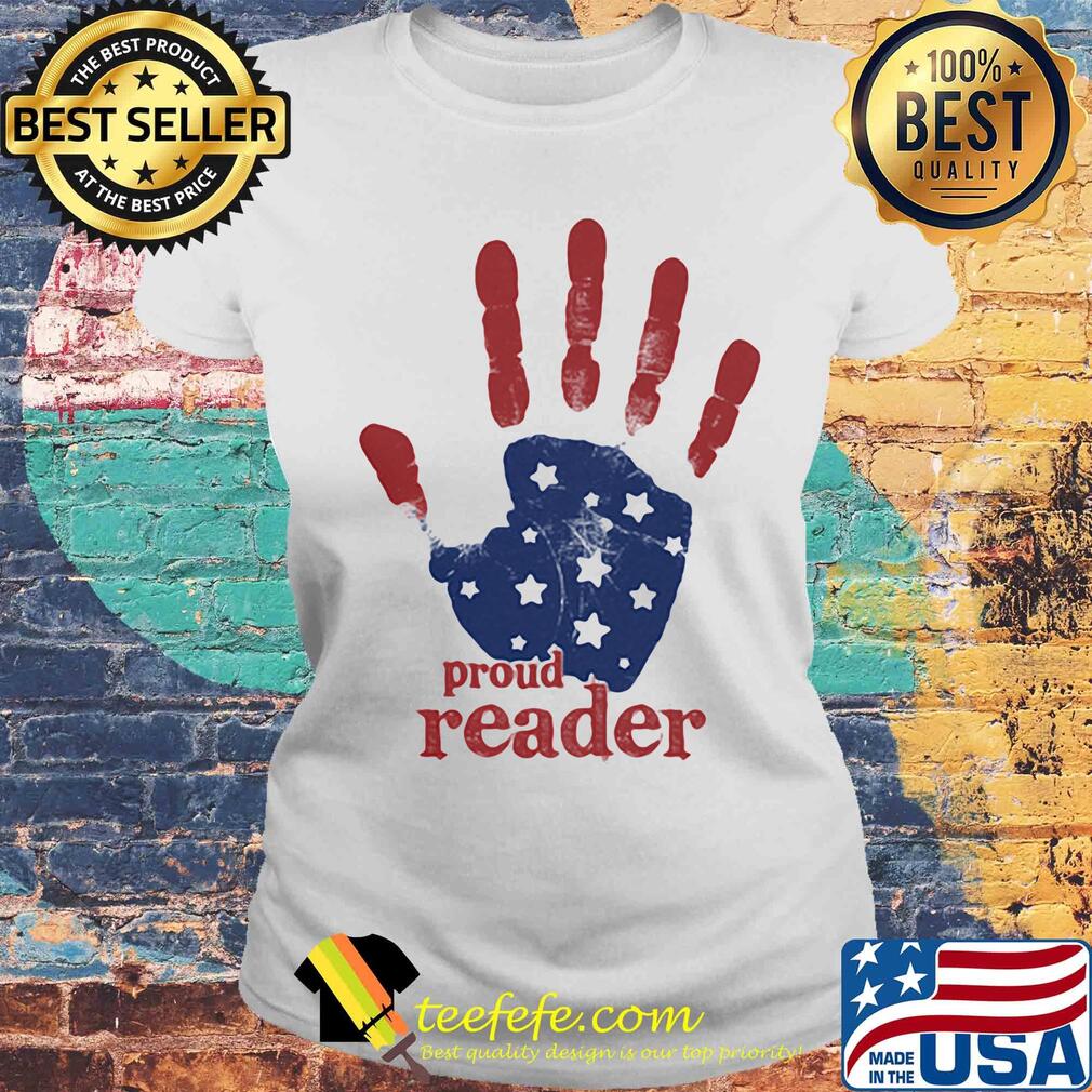 Independence Day handprint proud reader s Laides tee Independence Day handprint proud reader s Laides tee