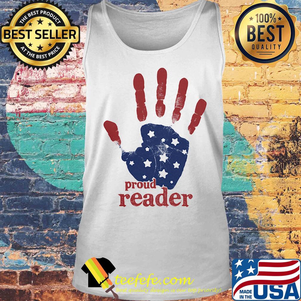 Independence Day handprint proud reader s Tank top Independence Day handprint proud reader s Tank top