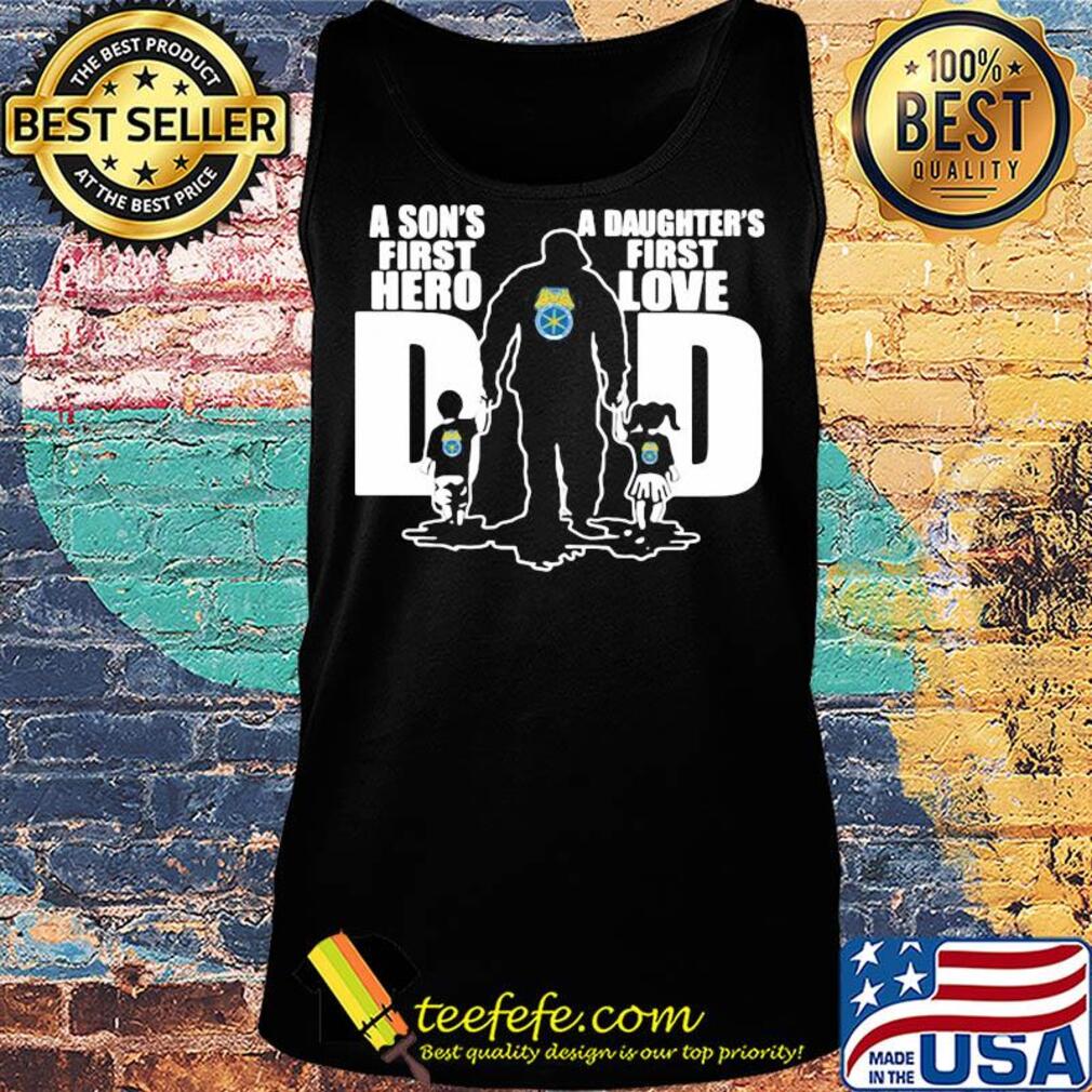 International brotherhood of teamsters a son's first hero a daughter's first love dad happy father's day s Tank top International brotherhood of teamsters a son's first hero a daughter's first love dad happy father's day s Tank top