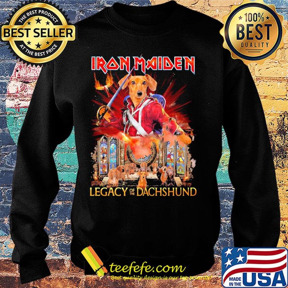 Iron maiden legacy of the dachshund s Sweater Iron maiden legacy of the dachshund s Sweater