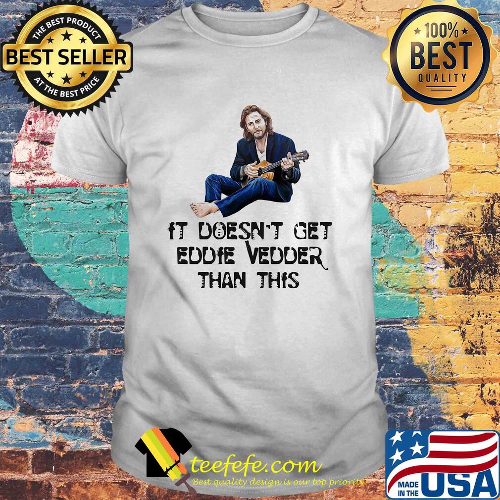 It doesn't get eddie vedder than this art shirt