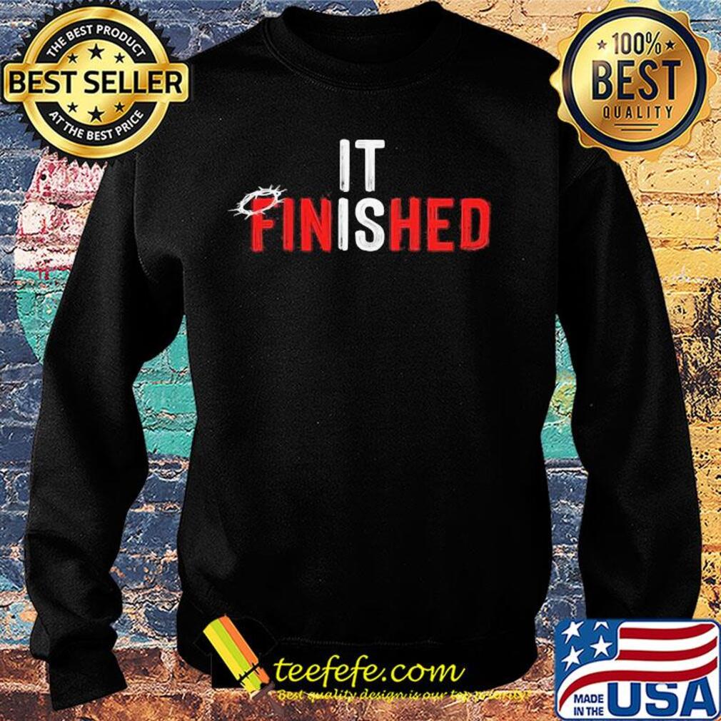 It is finished christian john s Sweater It is finished christian john s Sweater