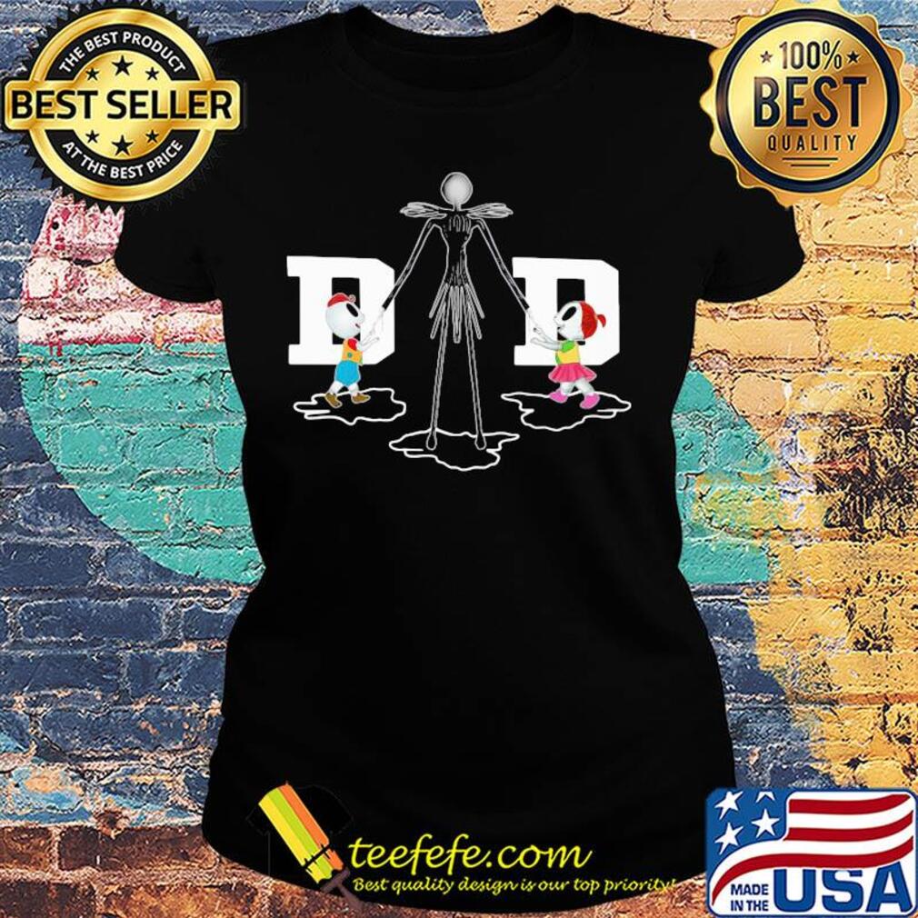 Jack skellington son and daughter dad happy father's day s Ladies tee Jack skellington son and daughter dad happy father's day s Ladies tee