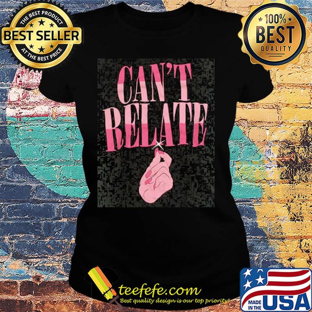 Jeffree star cosmetics can't relate fitted s Ladies tee Jeffree star cosmetics can't relate fitted s Ladies tee