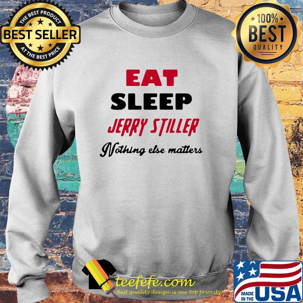 Jerry stiller eat sleep jerry stiller nothing else matters s Sweater Jerry stiller eat sleep jerry stiller nothing else matters s Sweater