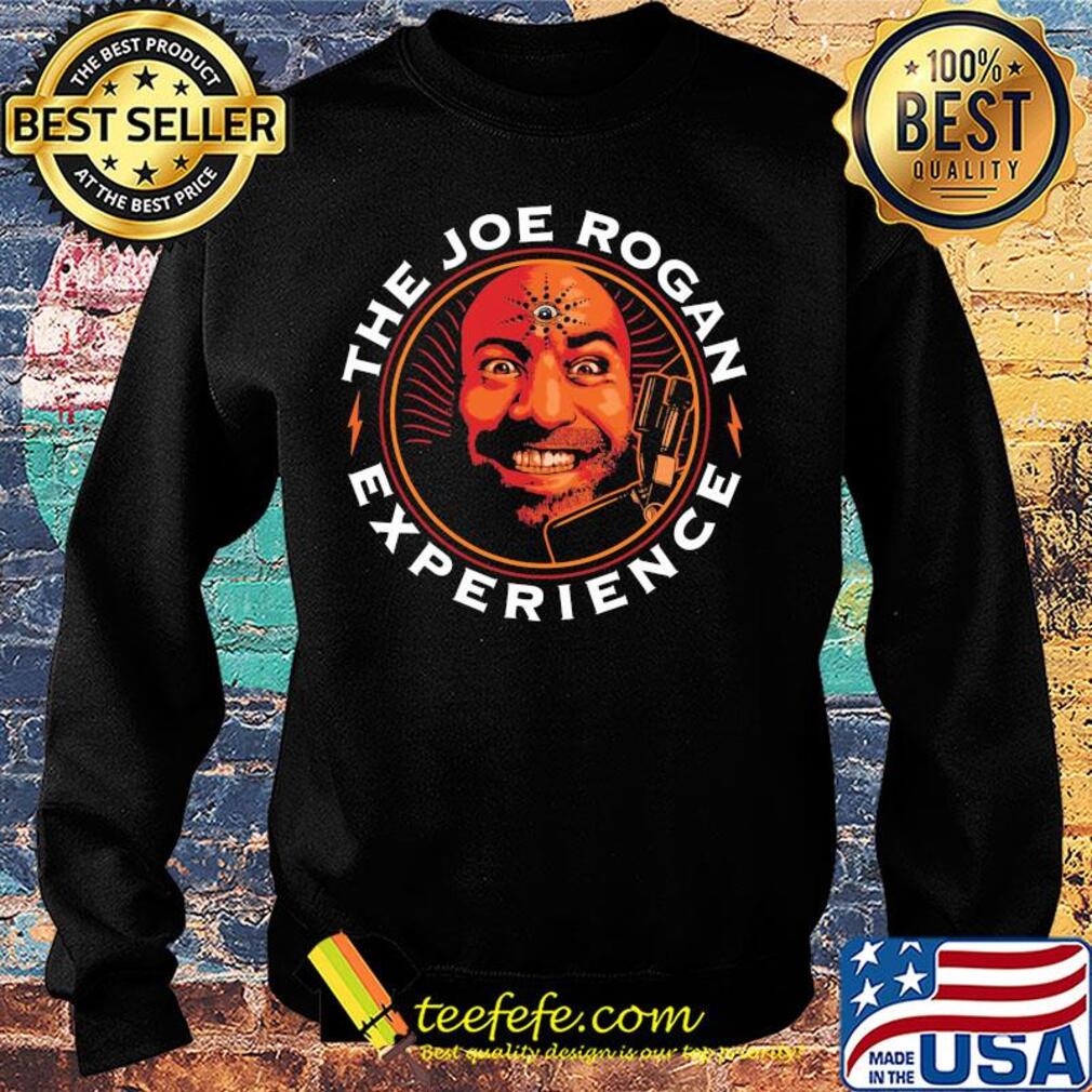 Joe Rogan The Experience s Sweater Joe Rogan The Experience s Sweater
