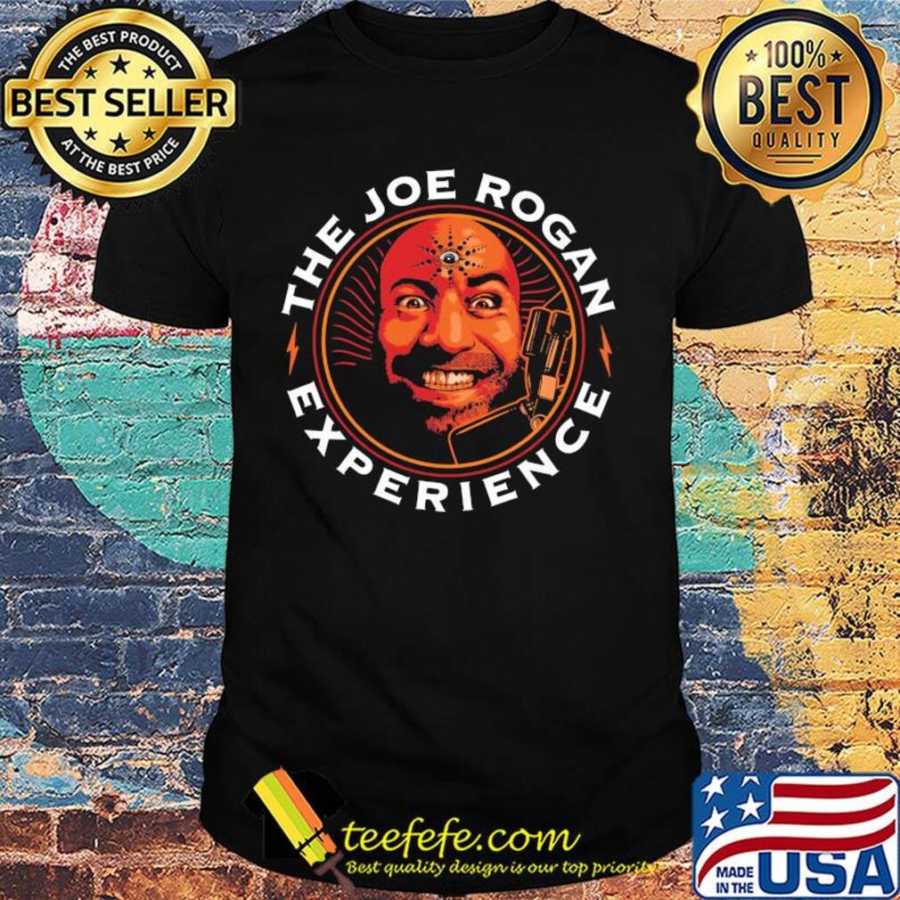 Joe Rogan The Experience shirt Joe Rogan The Experience shirt