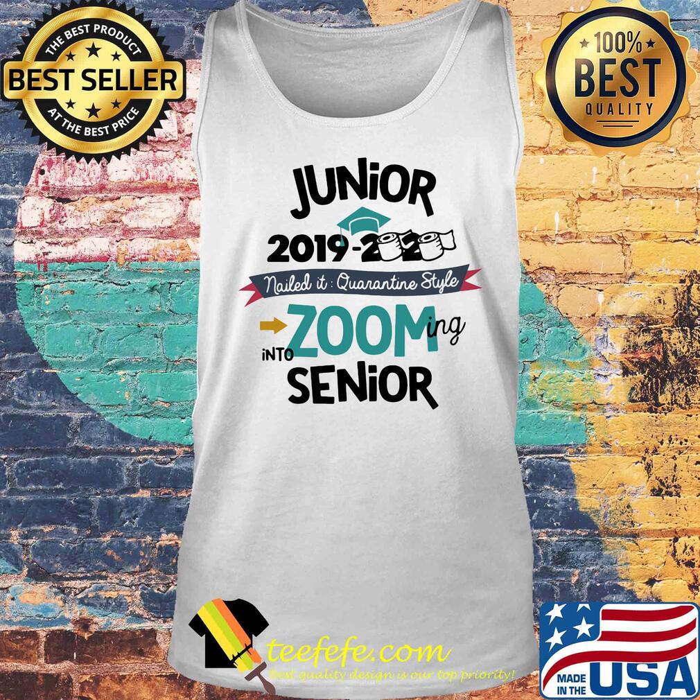 Junior 2019 2020 toilet paper nailed it quarantine style into zooming Sophomore s Tank top Junior 2019 2020 toilet paper nailed it quarantine style into zooming Sophomore s Tank top