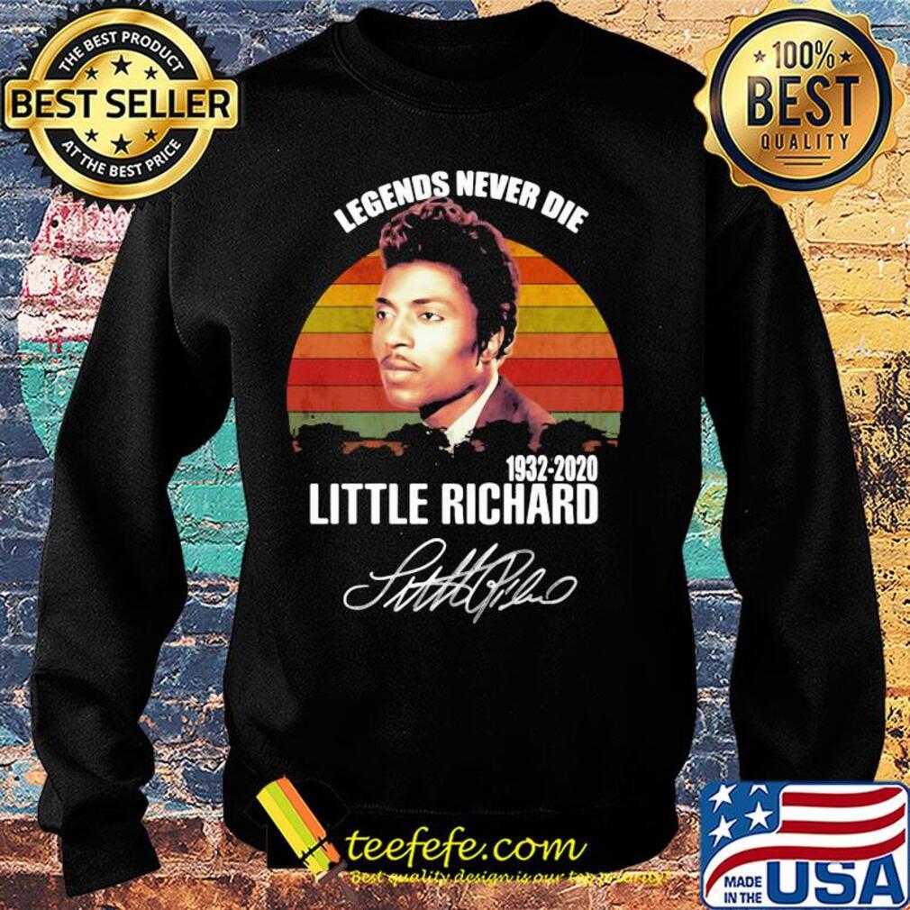 Legends never die 1932 2020 little richard signature vintage s Sweater Legends never die 1932 2020 little richard signature vintage s Sweater
