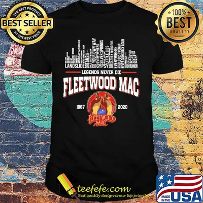 Legends never die fleetwood mac 1967 2020 city shirt