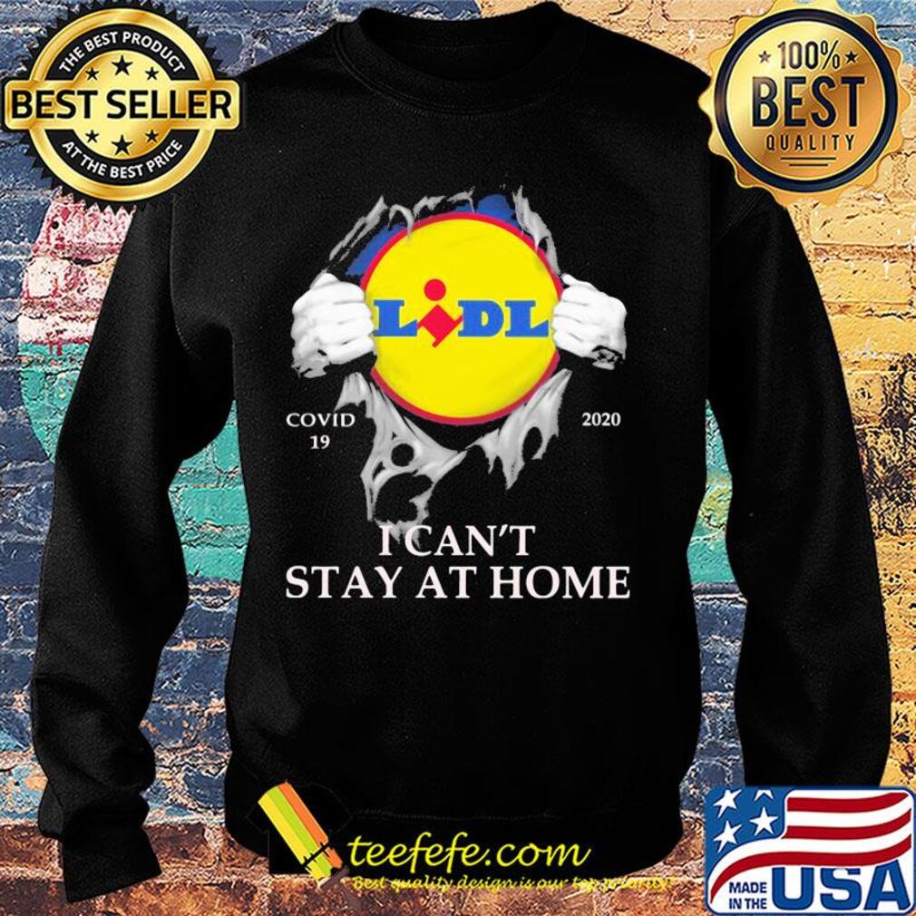 Lidl covid-19 2020 i can’t stay at home hand s Sweater Lidl covid-19 2020 i can’t stay at home hand s Sweater