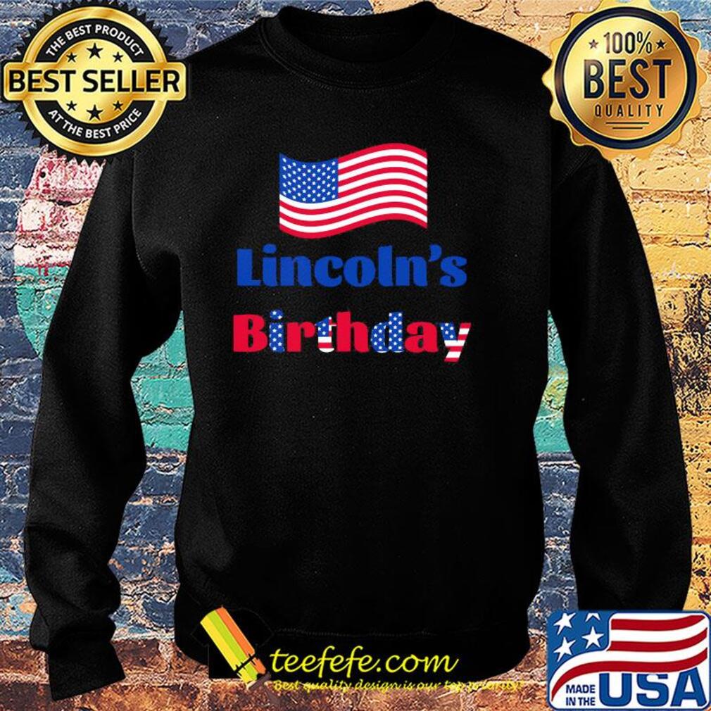Lincoln's birthday American flag veteran Independence Day s Sweater Lincoln's birthday American flag veteran Independence Day s Sweater