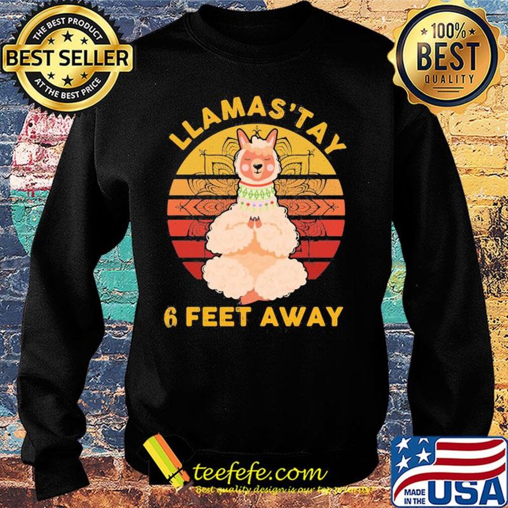 Llamas' stay 6 feet away Yoga vintage s Sweater Llamas' stay 6 feet away Yoga vintage s Sweater