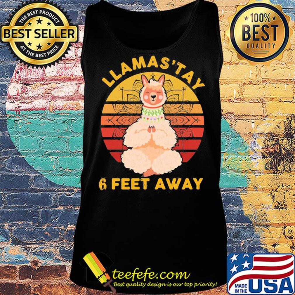 Llamas' stay 6 feet away Yoga vintage s Tank top Llamas' stay 6 feet away Yoga vintage s Tank top