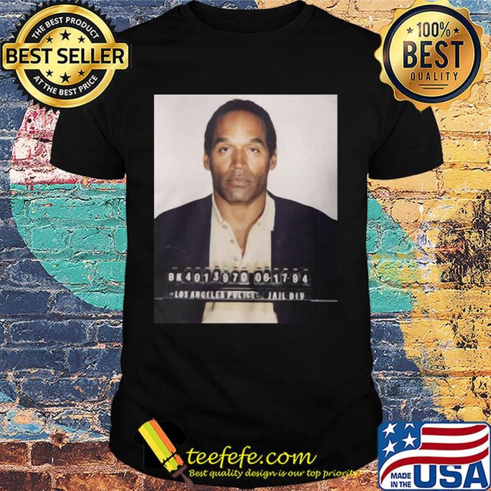 Los angeles police jail div oj simpson shirt Los angeles police jail div oj simpson shirt
