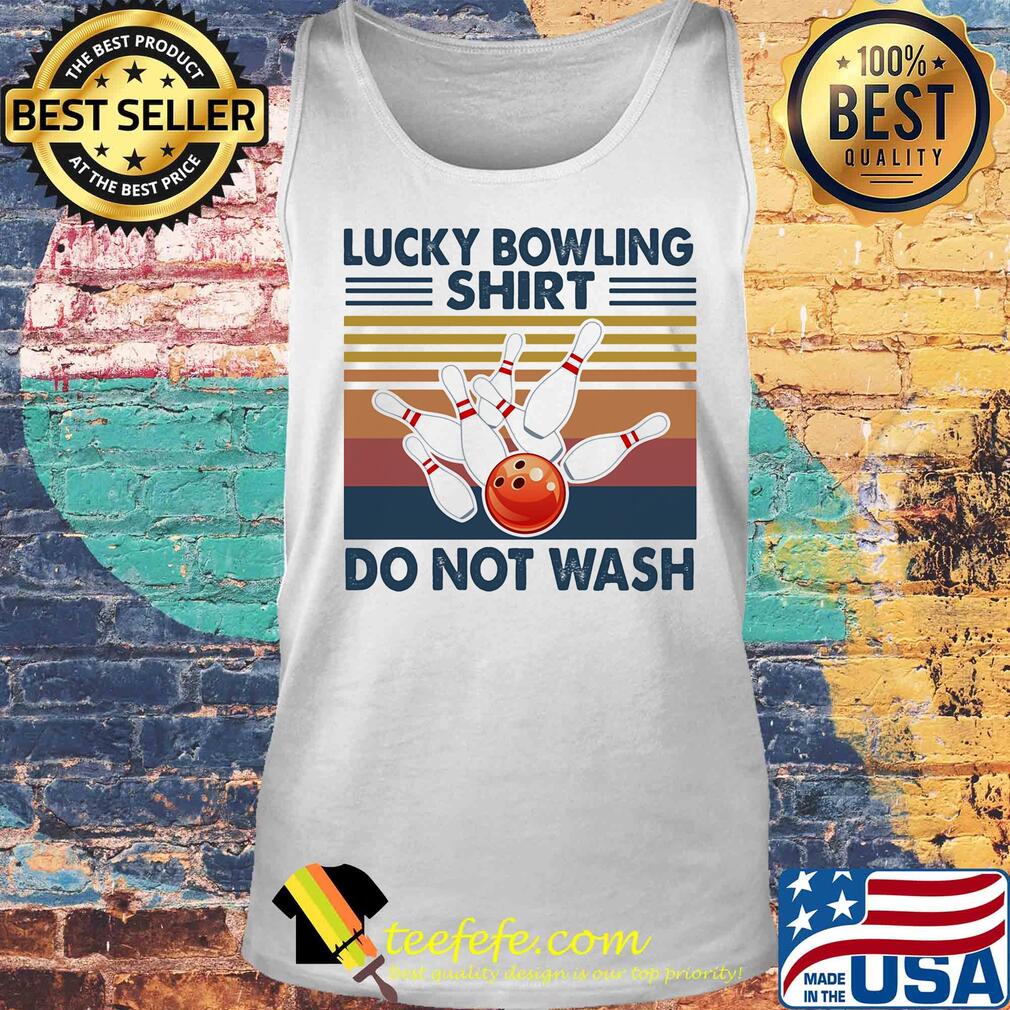 Lucky bowling shirt do not wash vintage s Tank top Lucky bowling shirt do not wash vintage s Tank top