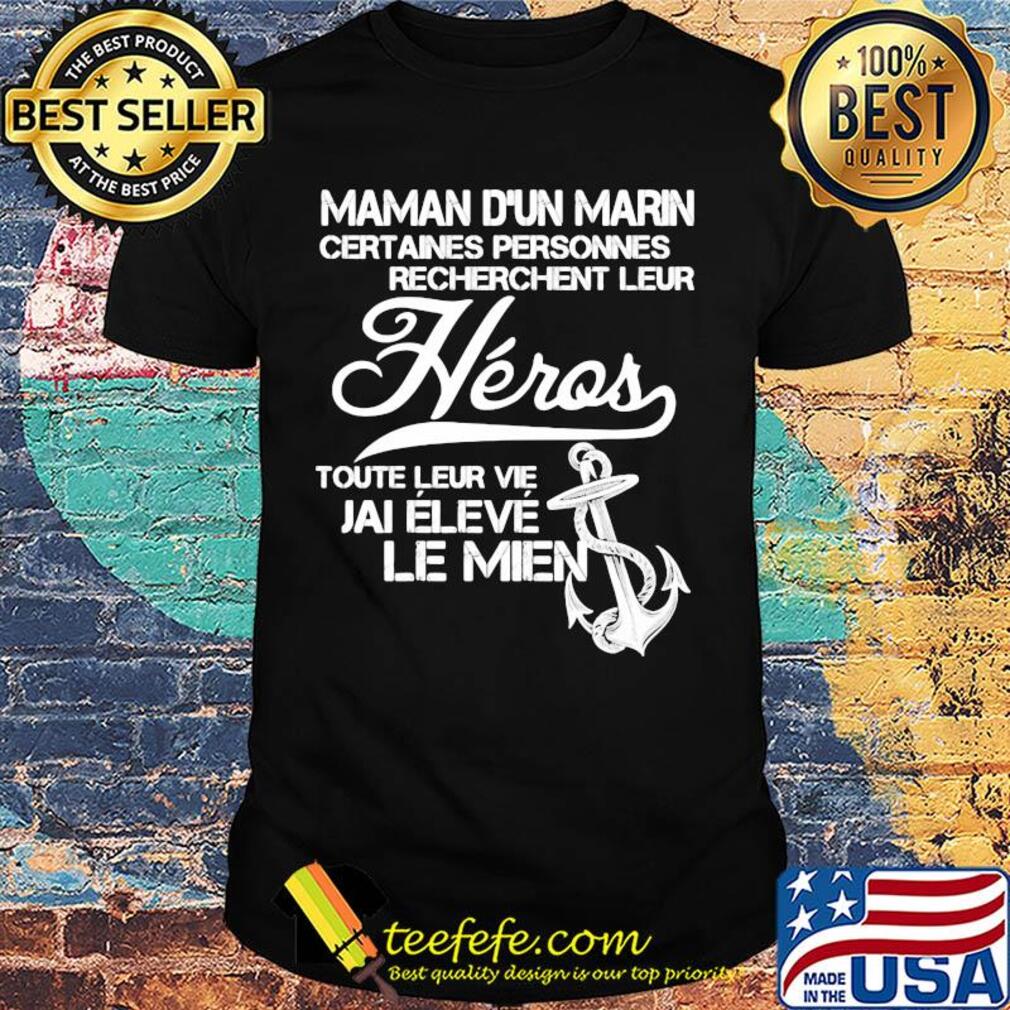 Maman d'un marin certaines personnes cherchent leur shirt