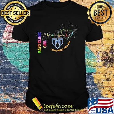 Mayo clinic girl love what you do heartbeat shirt