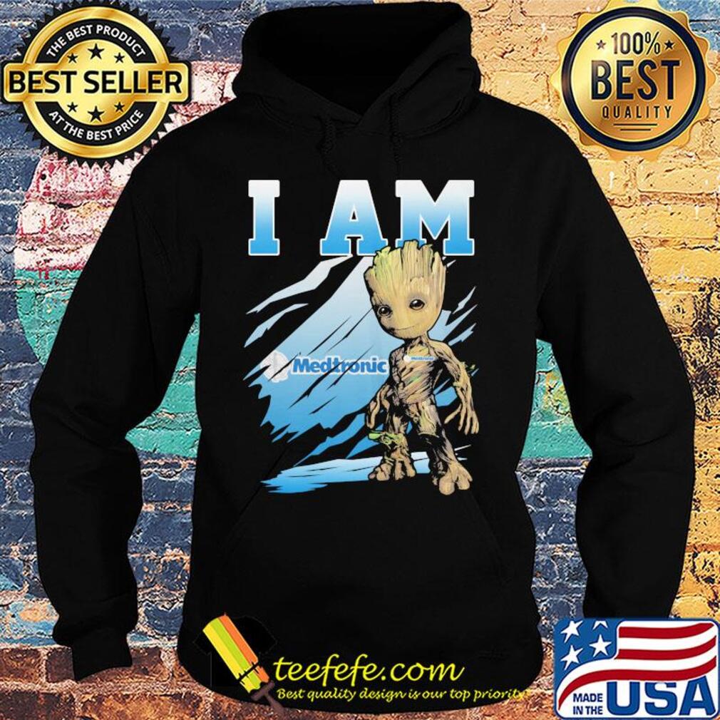 Medtronic I am baby groot s Hoodie Medtronic I am baby groot s Hoodie