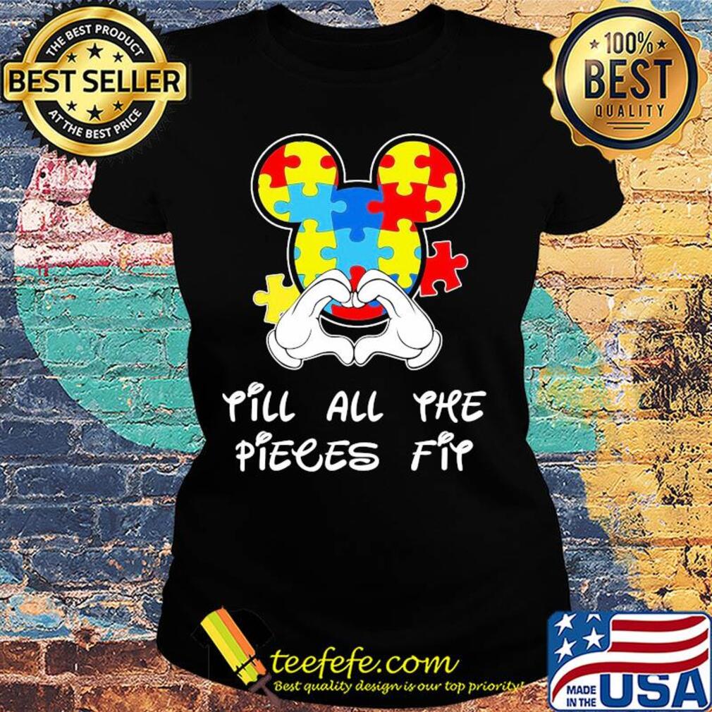 Mickey mouse autism awareness till all the pieces fit s Ladies tee Mickey mouse autism awareness till all the pieces fit s Ladies tee