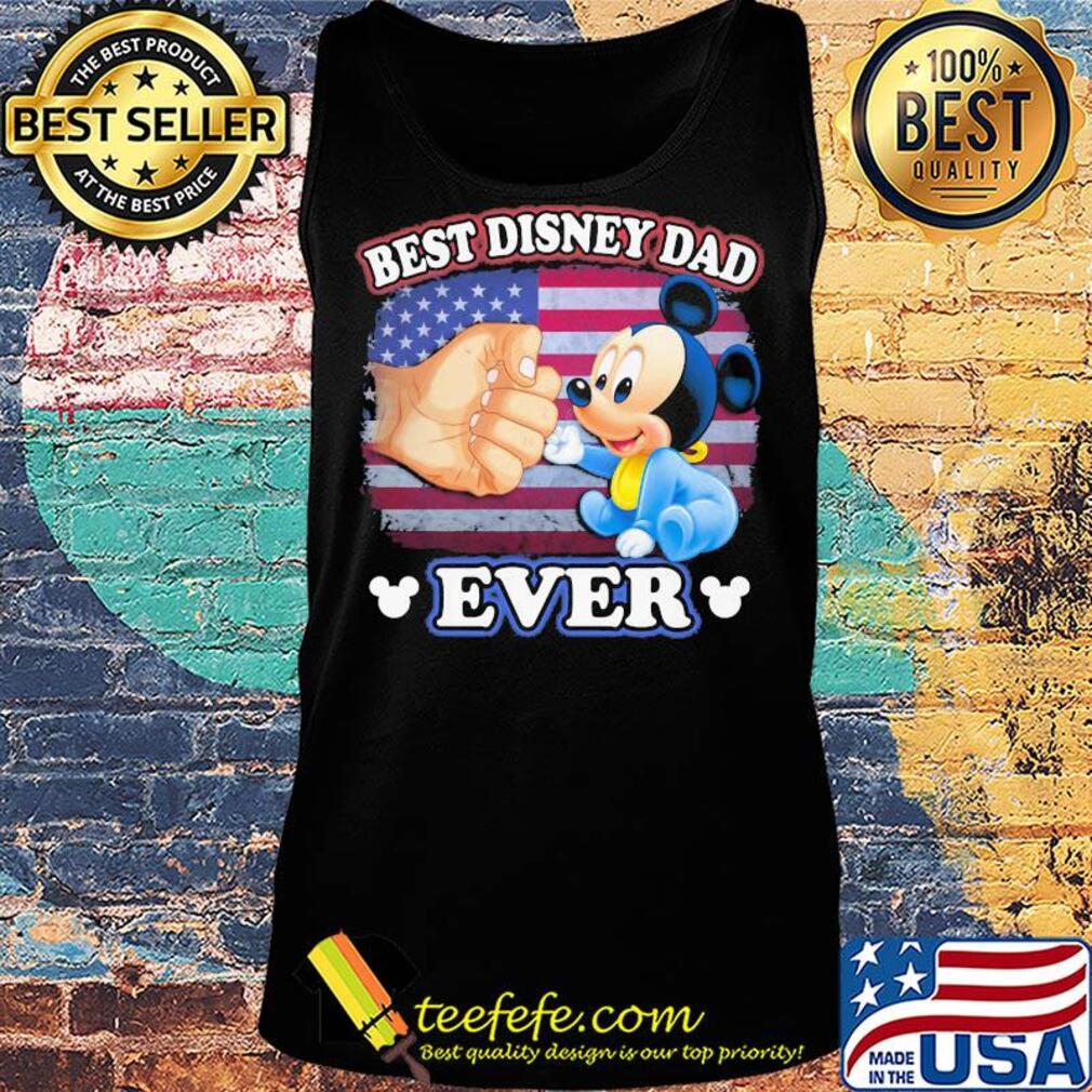 Mickey mouse best disney dad ever american flag happy father's day s Tank top Mickey mouse best disney dad ever american flag happy father's day s Tank top