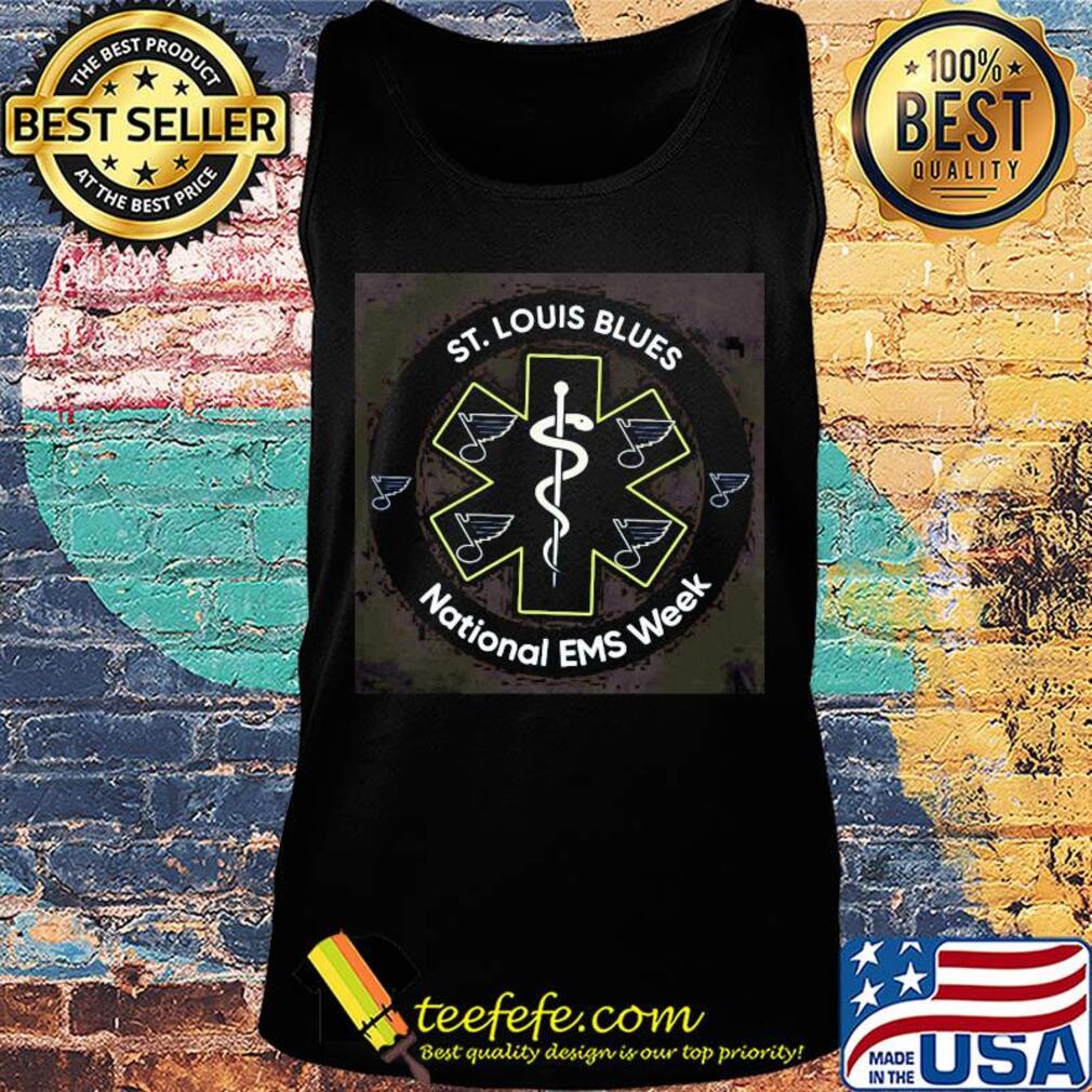 Ministry of health st.louis blues national EMS week s Tank top Ministry of health st.louis blues national EMS week s Tank top