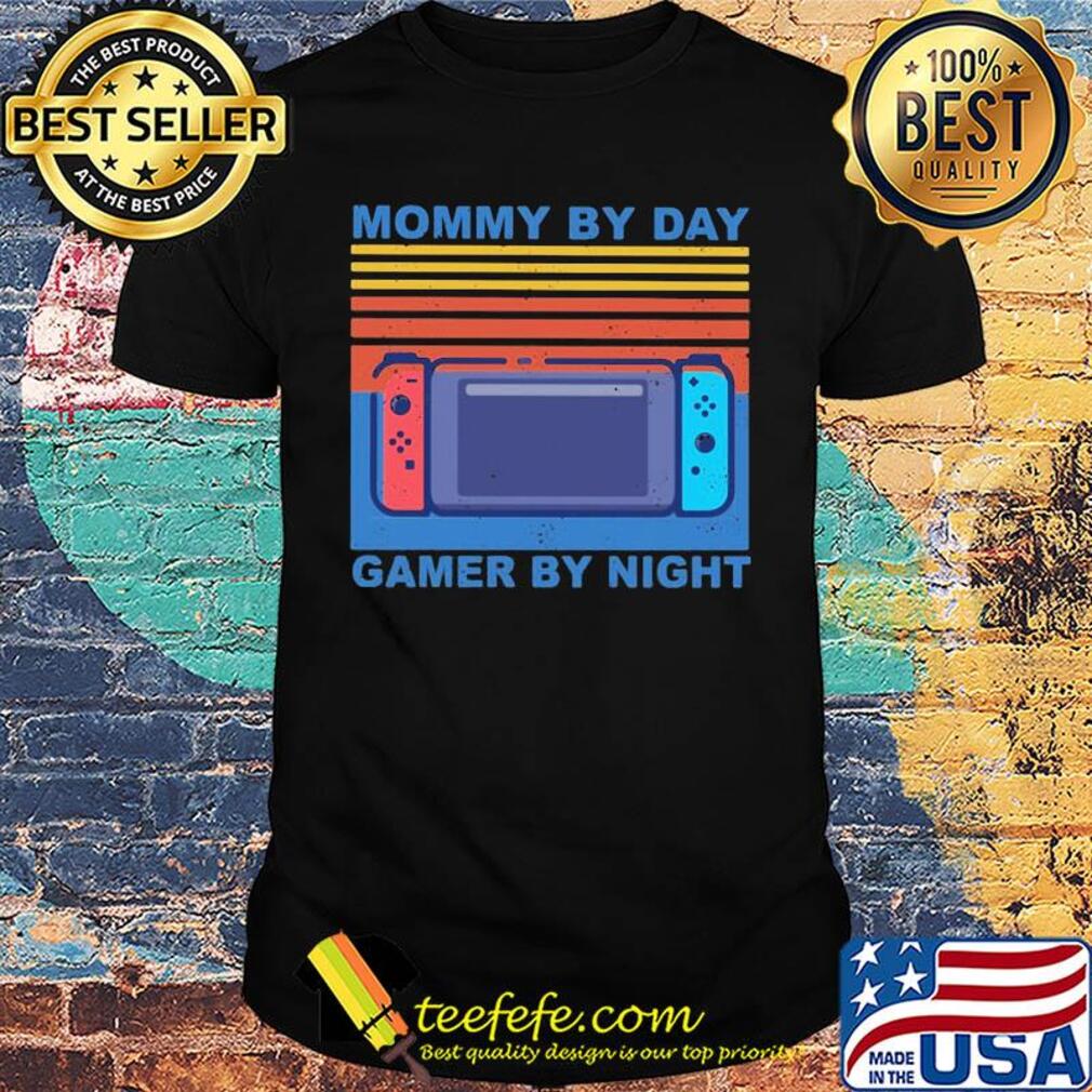 Mommy by day gamer by night vintage shirt