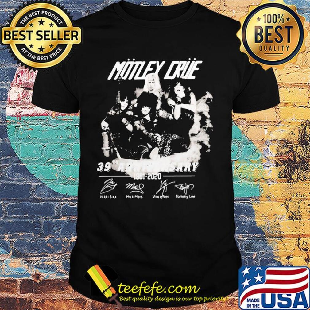 Motley Crue band 39th anniversary 1981 2020 signatures shirt