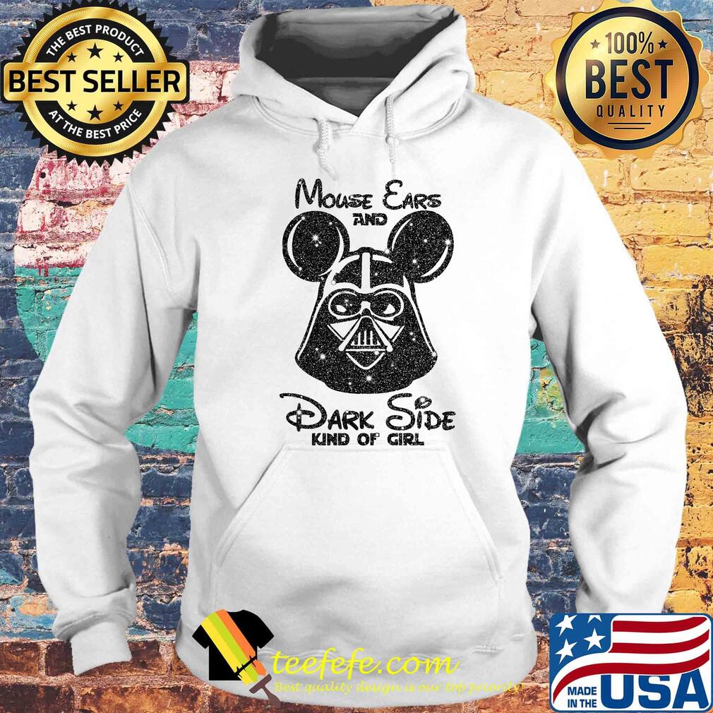 Mouse ears and dark side kindgirl diamond s Hoodie Mouse ears and dark side kindgirl diamond s Hoodie