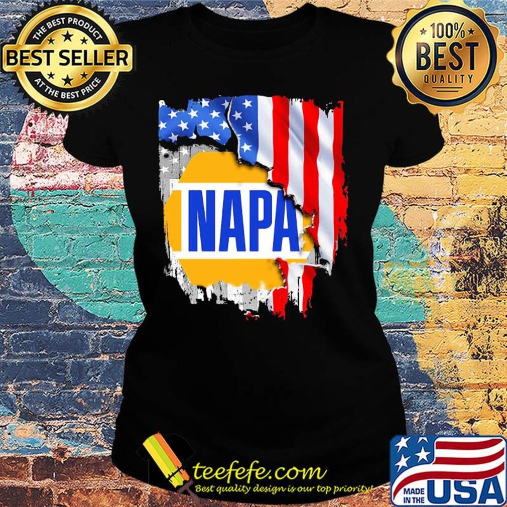 Napa american flag happy independence day s Ladies tee Napa american flag happy independence day s Ladies tee