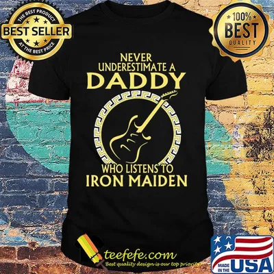 Never underestimate a daddy who listens to Iron Maiden guitar shirt