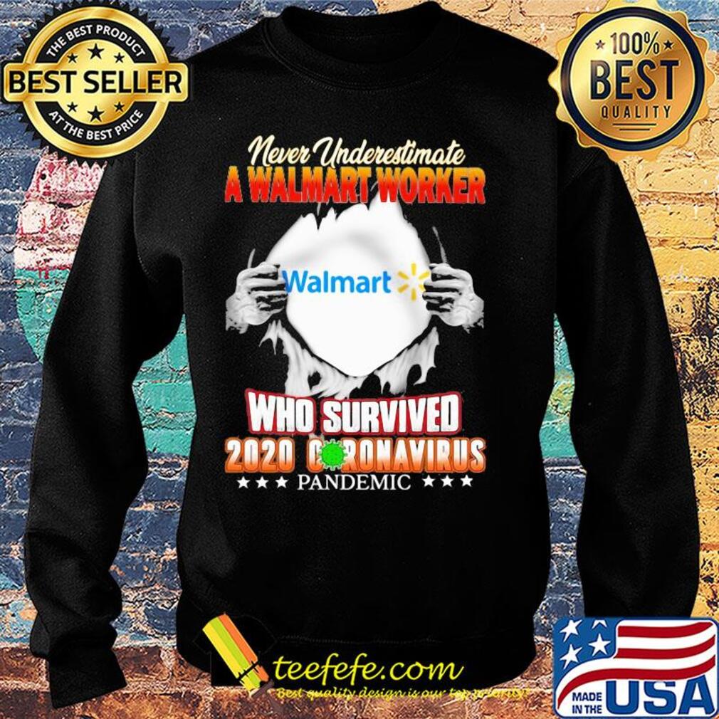 Never underestimate a walmart worker who survived 2020 coronavirus pandemic stars s Sweater Never underestimate a walmart worker who survived 2020 coronavirus pandemic stars s Sweater