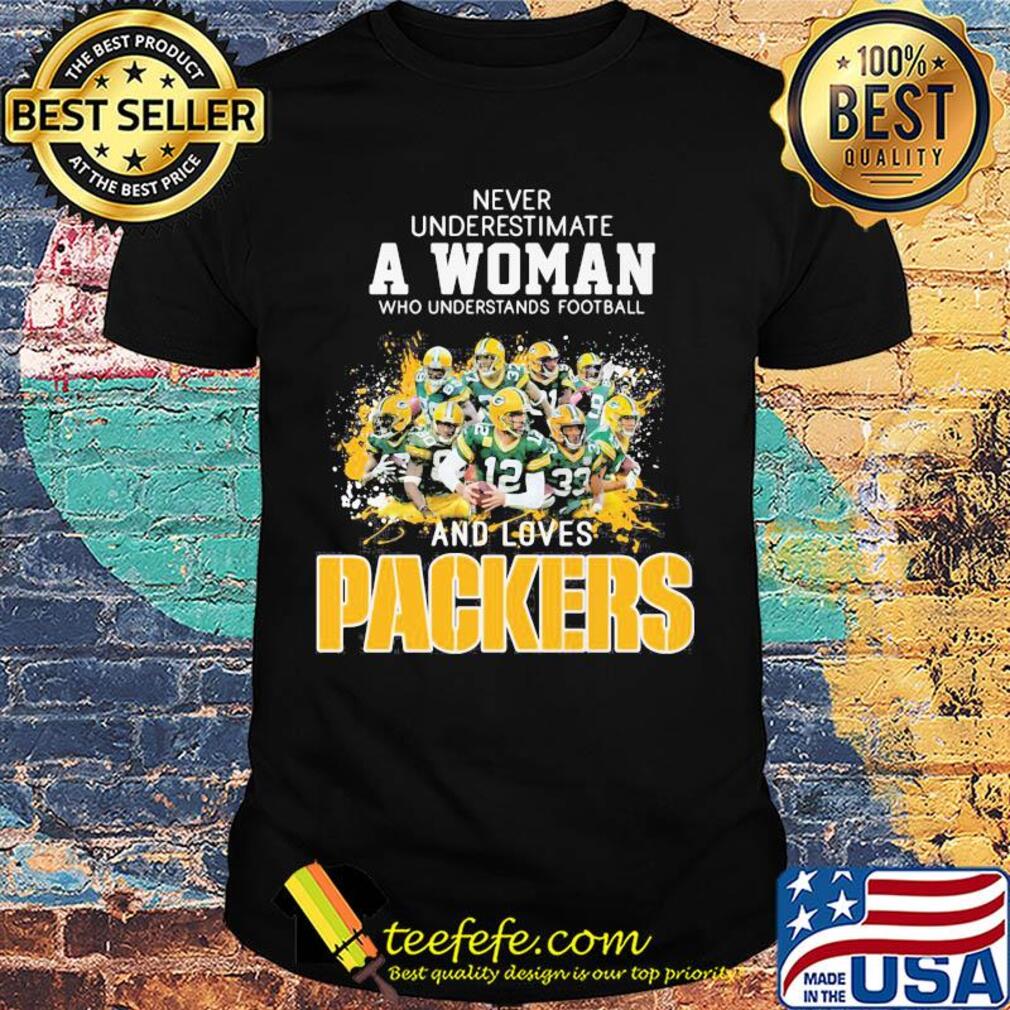 Never underestimate a woman who understands football and loves green bay packers shirt