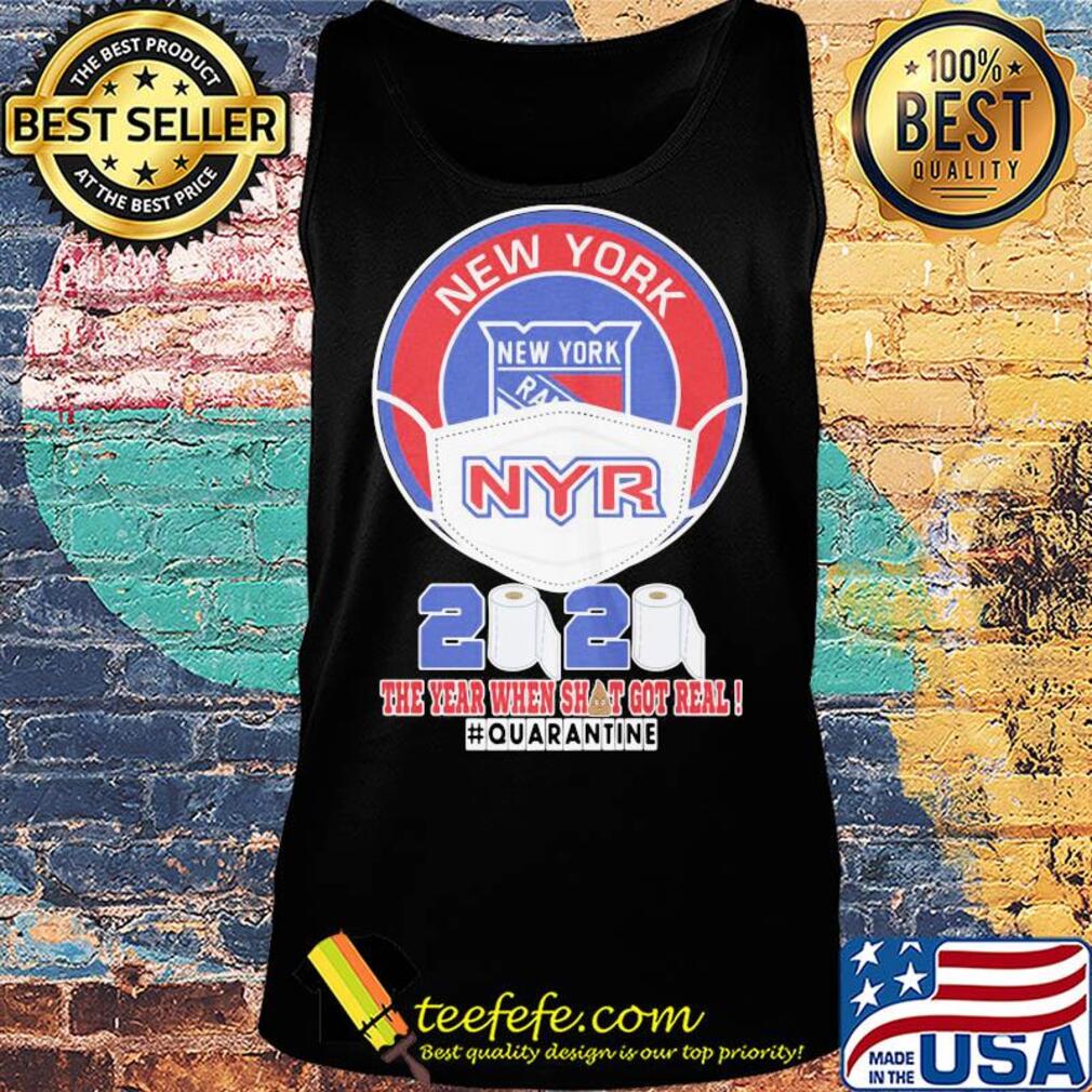 New york rangers mask 2020 the year when shit got real quarantine toilet paper s Tank top New york rangers mask 2020 the year when shit got real quarantine toilet paper s Tank top