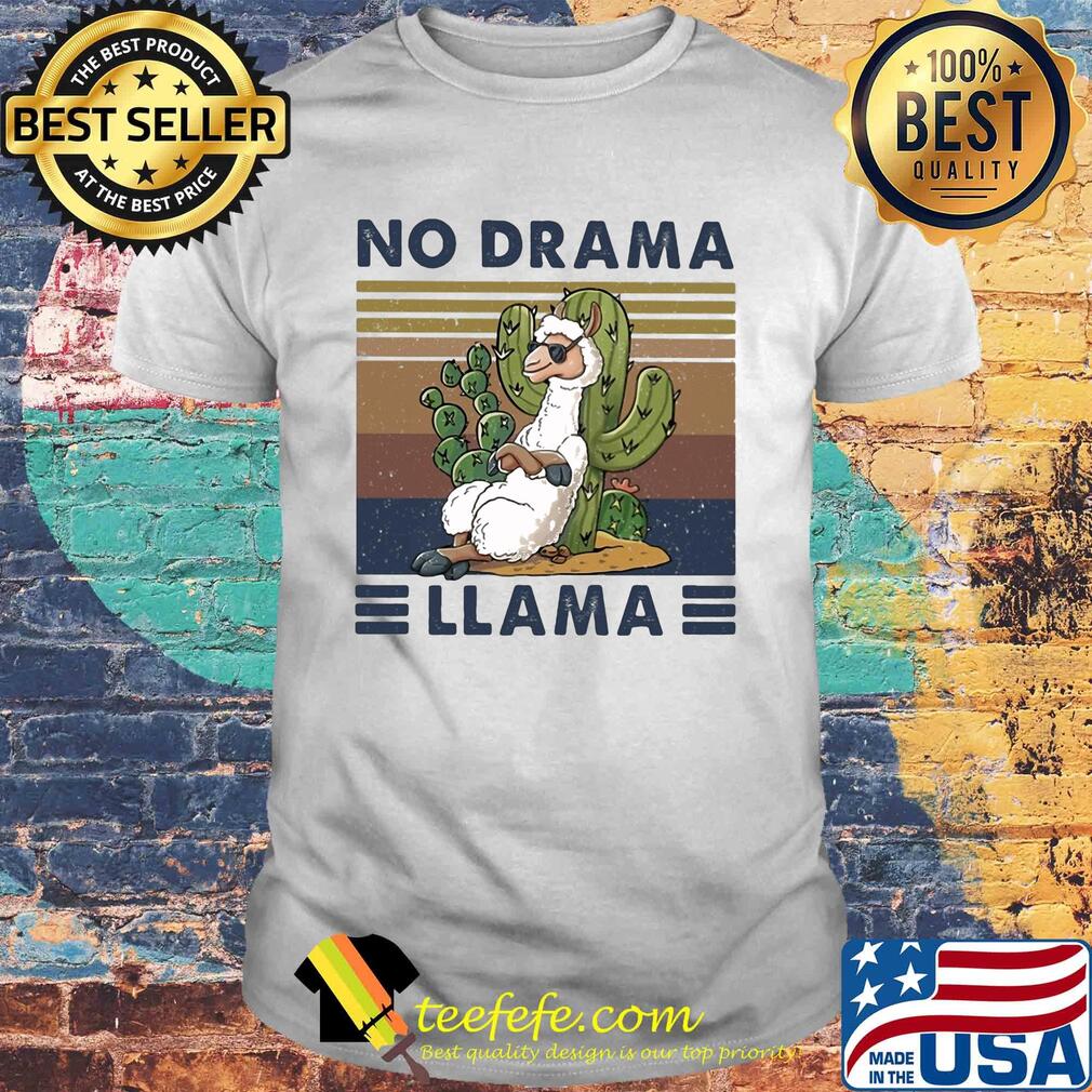 No drama llama cactus vintage shirt