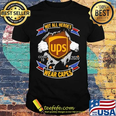 Not all heroes ups Covid-19 2020 wear capes hand shirt