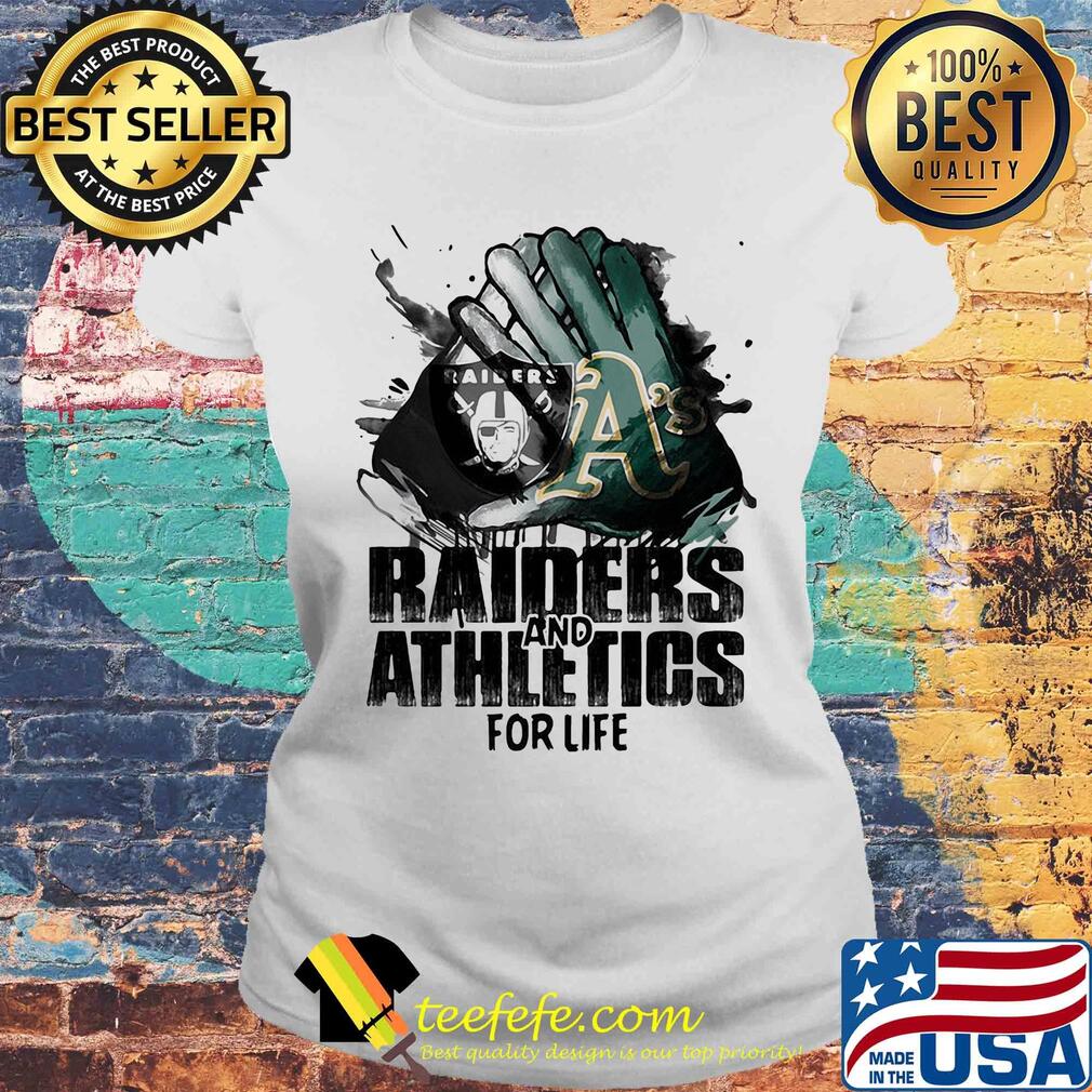 Oakland raiders and oakland athletics for life art s Laides tee Oakland raiders and oakland athletics for life art s Laides tee