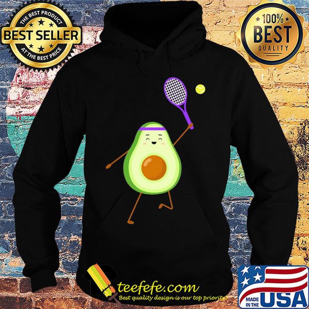 Official Avocado play tennis s Hoodie Official Avocado play tennis s Hoodie