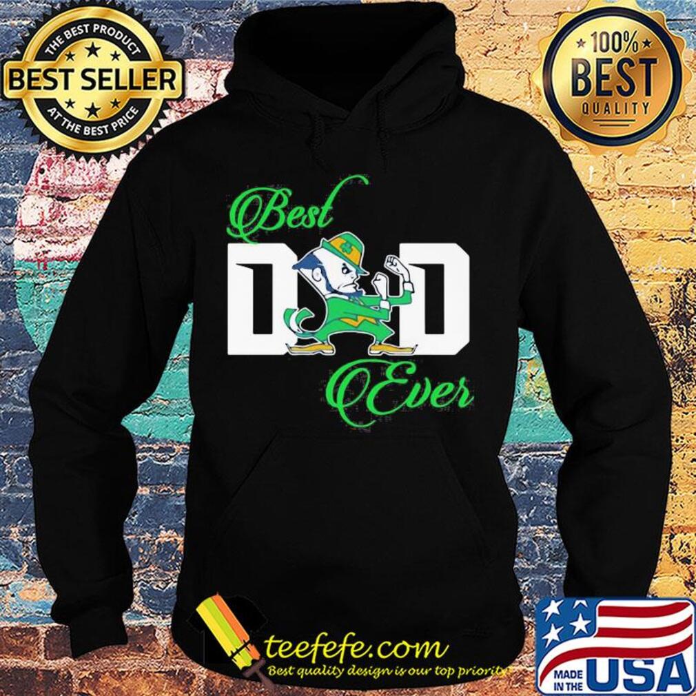 Official Best dad ever s Hoodie Official Best dad ever s Hoodie