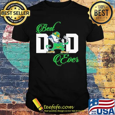 Official Best dad ever shirt