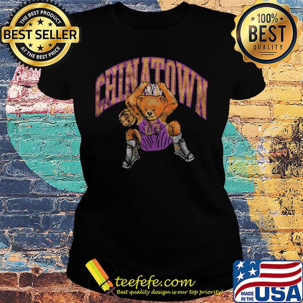 Official chinatown bear basketball s Ladies tee Official chinatown bear basketball s Ladies tee