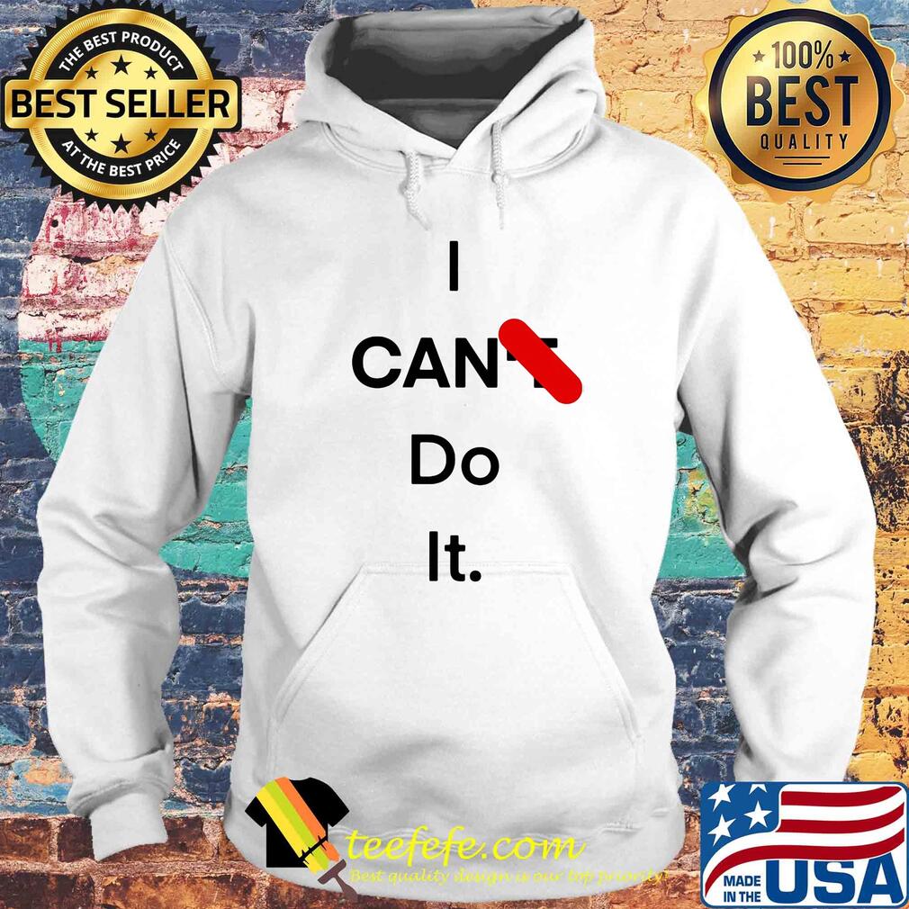 Official I can do it s Hoodie Official I can do it s Hoodie