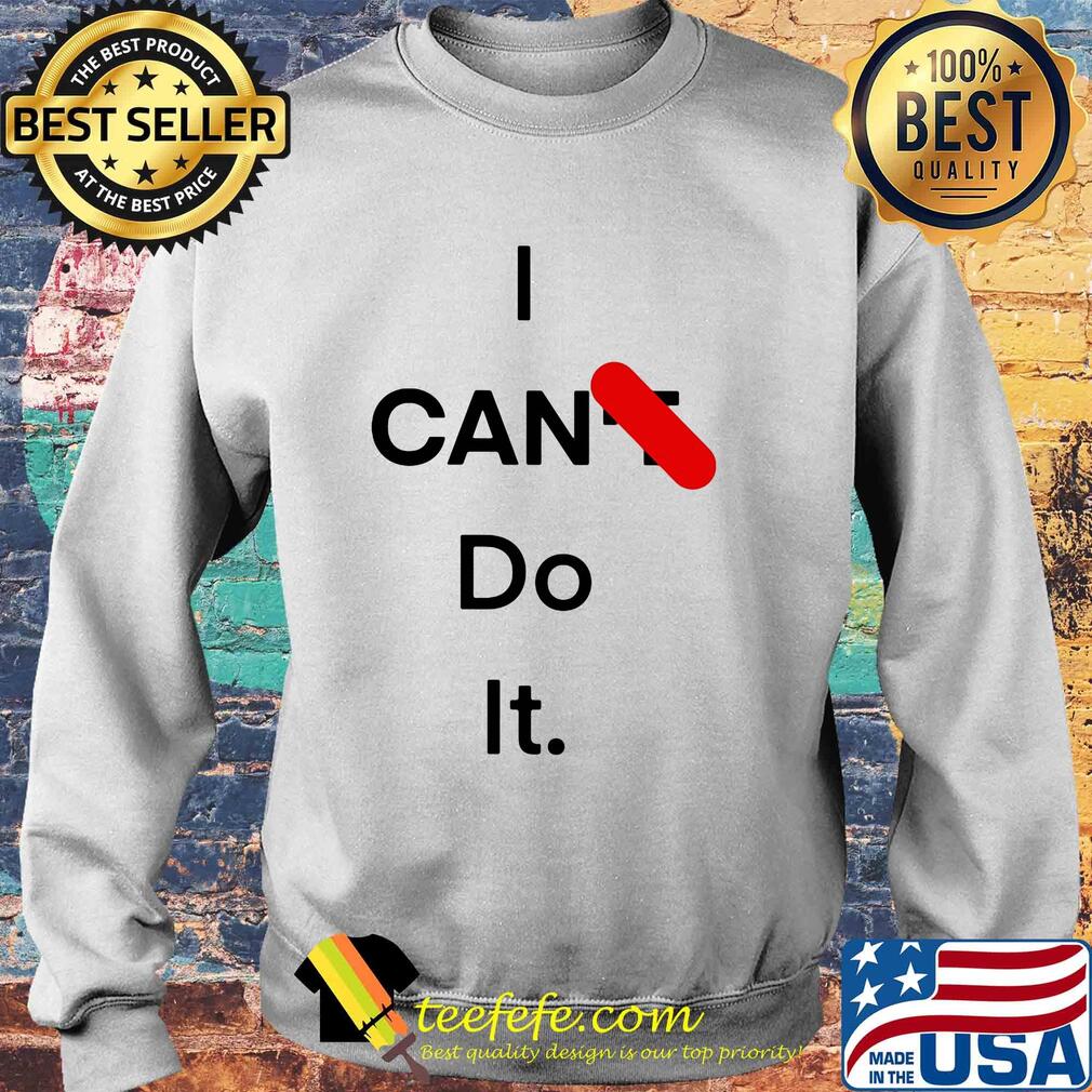 Official I can do it s Sweater Official I can do it s Sweater