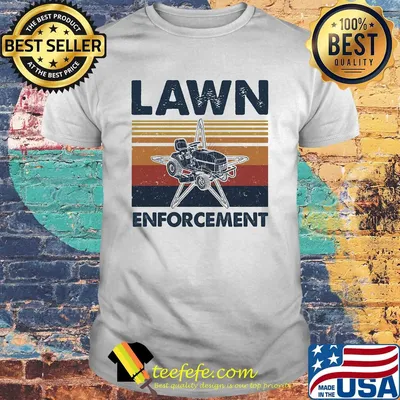 Official Lawn enforcement vintage shirt