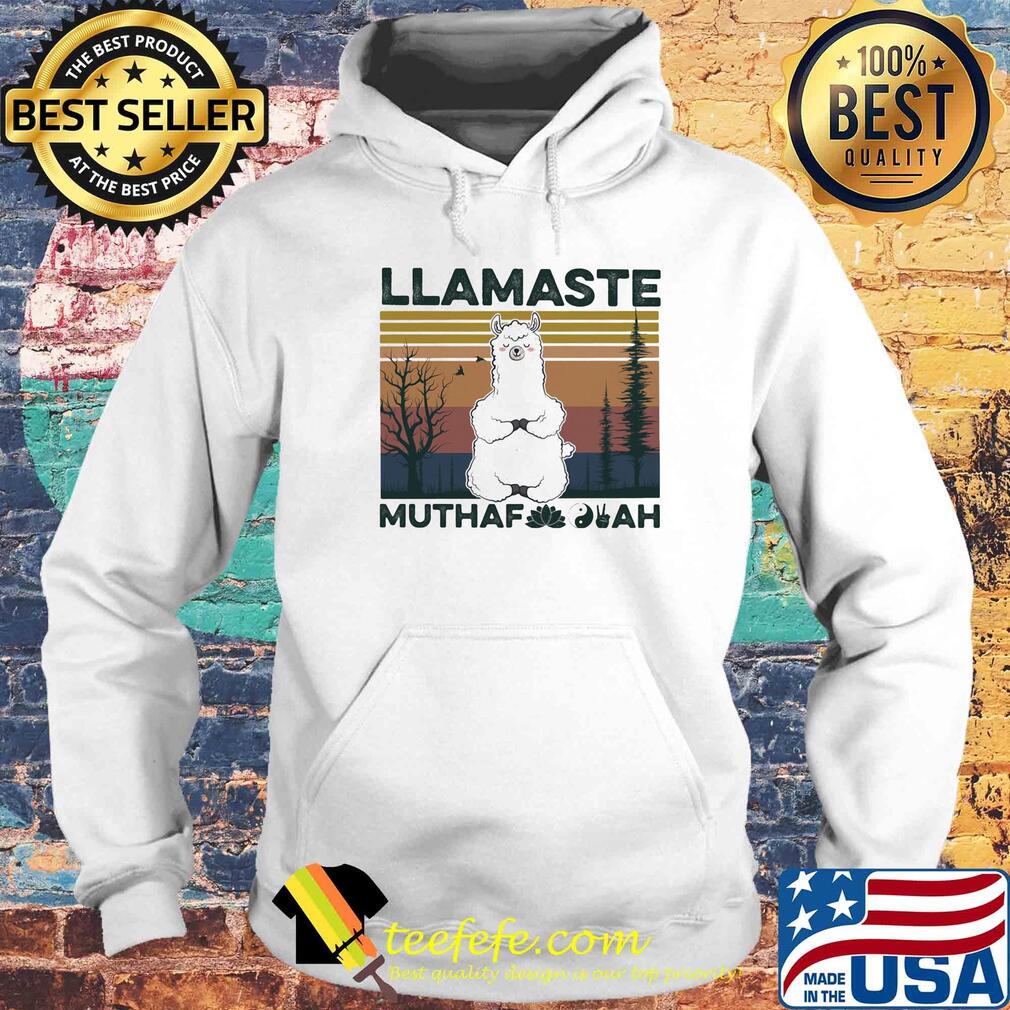 Official Llamaste muthafuckah vintage ss Hoodie Official Llamaste muthafuckah vintage ss Hoodie