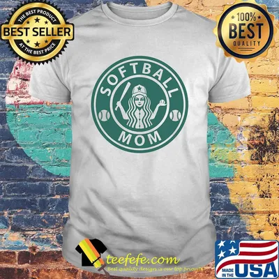 Official Softball mom starbucks shirt