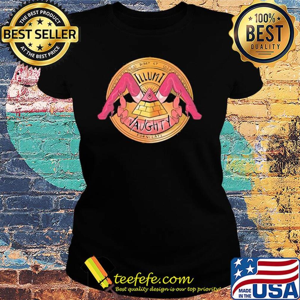 Official The Illuminaughty eye s Ladies tee Official The Illuminaughty eye s Ladies tee