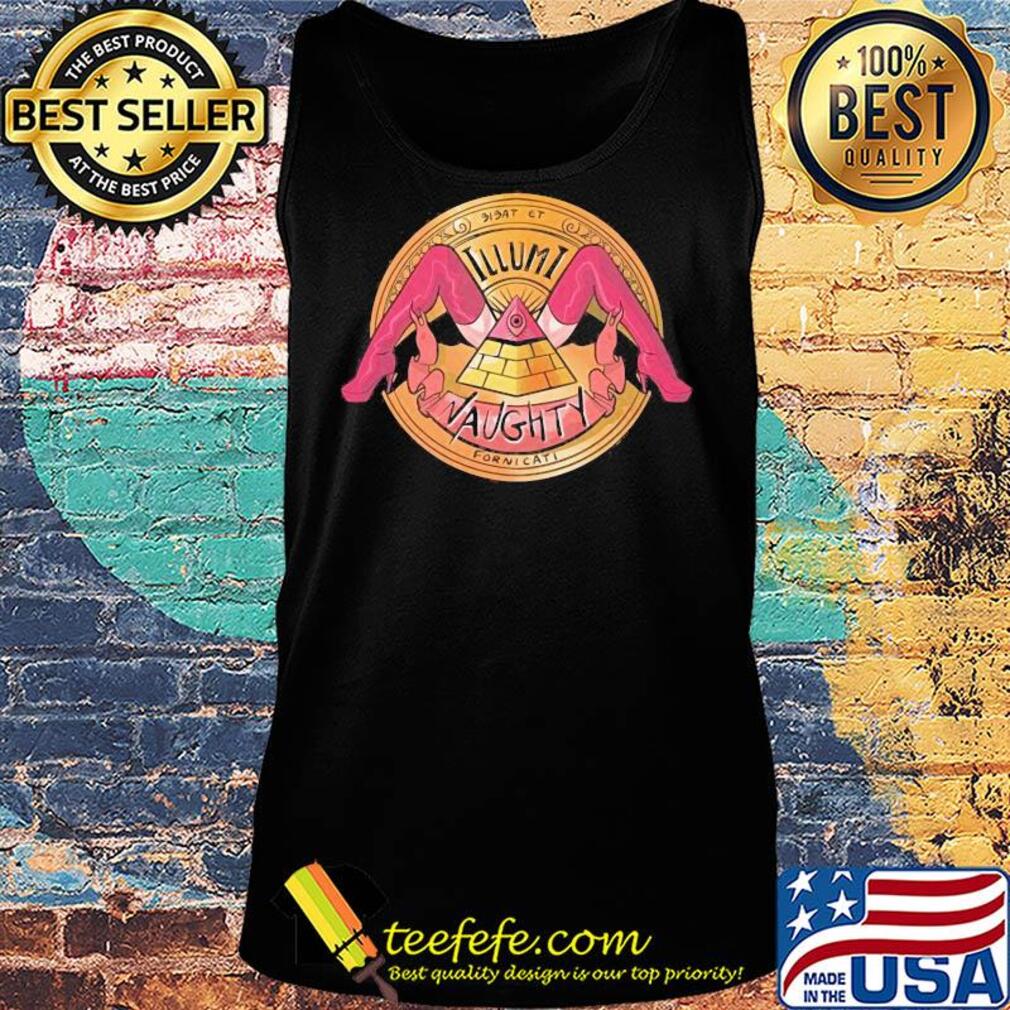 Official The Illuminaughty eye s Tank top Official The Illuminaughty eye s Tank top